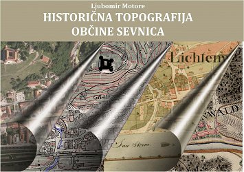 naslovnica_historicna_topografija_obcina_sevnica